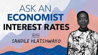 What are Interest Rates? | Ask an Economist