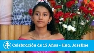 Celebración de 15 Años - Hna. Joseline