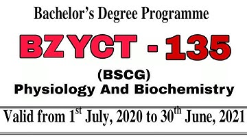 bzyct - 135 solved assignment 20-2021 / physiology and biochemistry solved assignment / IGNOU bzyct