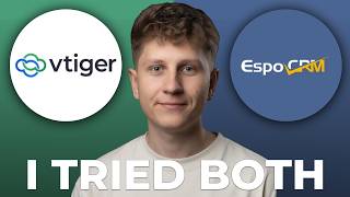 Vtiger vs EspoCRM for Customization - Which is Better