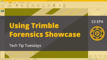 Using Trimble Forensics Showcase - Tech Tip Tuesdays - S3 EP4