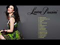 Laura pausini greatest hits  laura pausini the best hits songs  2022