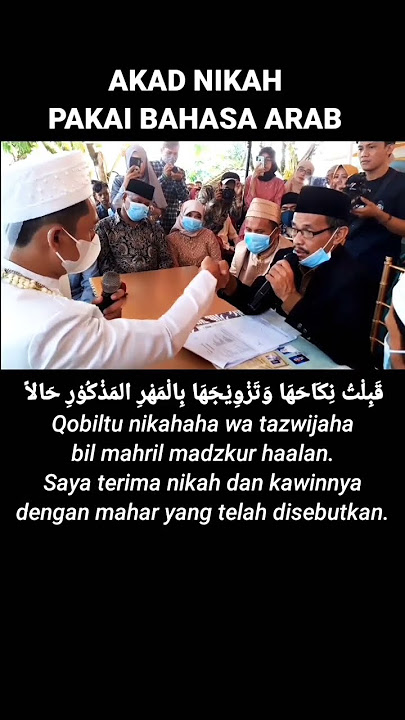 IJAB QOBUL BAHASA ARAB (AKAD NIKAH PAKAI BAHASA ARAB SIMPEL)