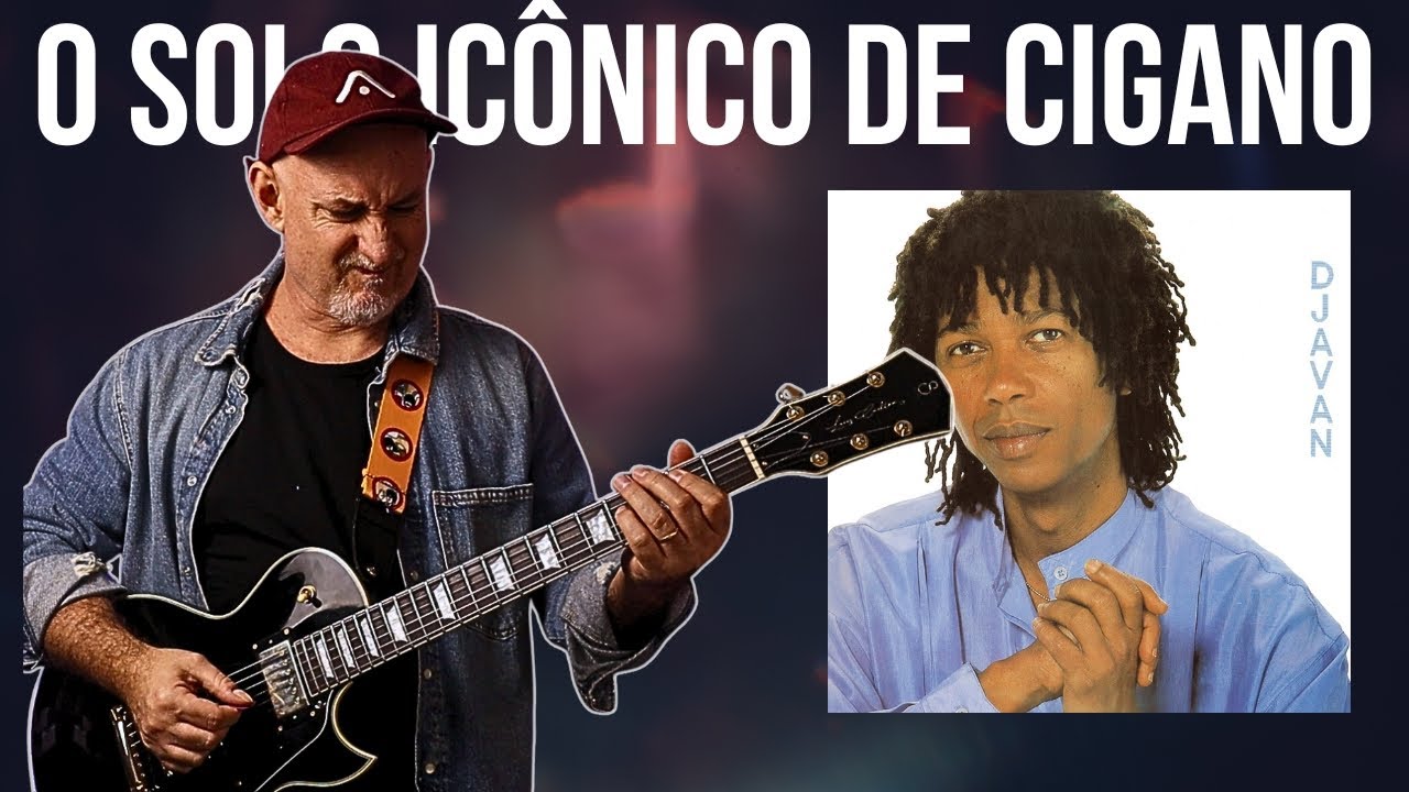 Djavan: Solo de Cigano | Tutorial Completo