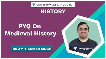 PYQ On Medieval History | NTA UGC NET 2020 | Dr Amit Singh | Unacademy Live