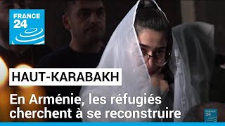 En Arménie, les réfugiés du Haut-Karabakh doivent tout reconstruire • FRANCE 24