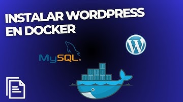 ✅ Como Instalar WordPress En Tu Computadora usando Docker Guía Paso a Paso | FACIL Y RAPIDO ✅