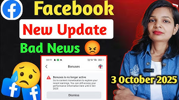 Facebook Content Monetization New Update | bonus is no longer active | facebook big news