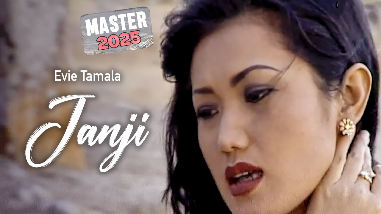 Evie Tamala - Janji (Official Music Video) MASTER 2025