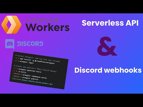 Serverless API Oluşturuyoruz  | Cloudflare Workers & Discord Entegrasyonu