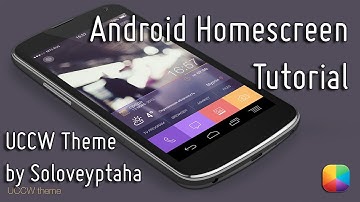 UCCW Theme (by Soloveyptaha) - Beginner Android Homescreen Tutorial