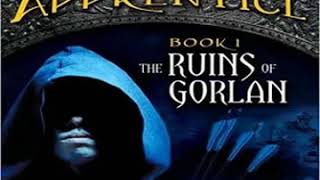 The Rangers Apprentice: Book 1- The Ruins of Gorlan Part 1