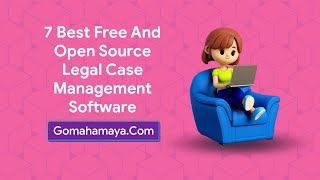 7 Best Free And Open Source Legal Case Management Software screenshot 3