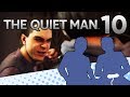 THE QUIET MAN - PART 10 - AGGGGGGHHHHHH (Ponytail Guy Boss Fight) - Let&#39;s Game It Out