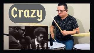 Crazy / Gnarls Barkley / Drums Cover