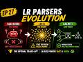 State Explosion: The Fatal Flaw of LR(1) Parsers (Ep. 27)