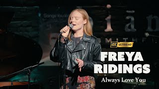 Freya Ridings  - Always Loved You - Live London 2025