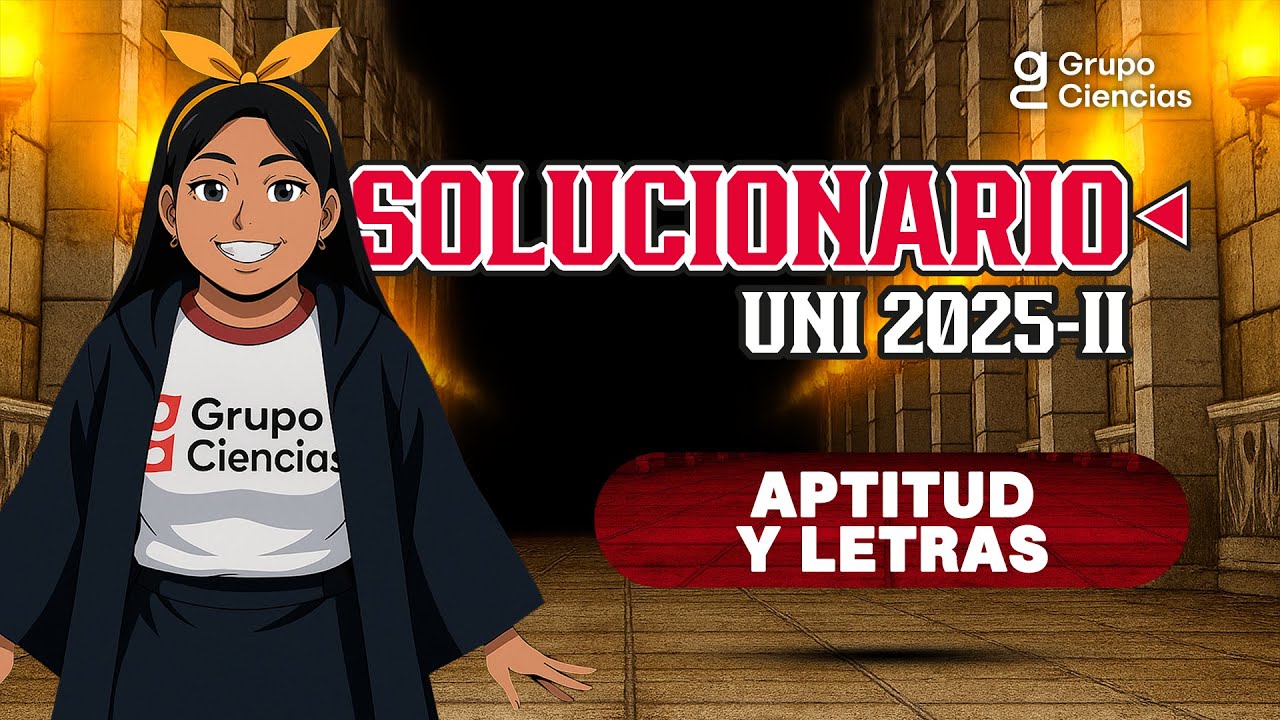 Solucionario UNI 2025 - II ✨📢 APTITUD Y LETRAS✨ [EN VIVO]