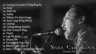 Noel Cabangon Greatest Hits Nonstop (Volume 2) - 2020