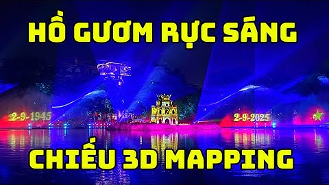 Có 2 tháp rùa, Rồng hạ phàm ở 3D Mapping tại Hồ Gươm, Hà Nội