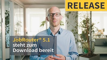 JobRouter® 5.1 steht zum Download bereit!