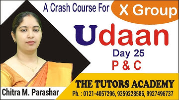 P and C | Udaan (X Group Crash Course)| Day 25 | Chitra M. Parashar | The Tutors Academy