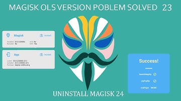 Magisk 23 old version hide problem, saetynet problem fix, magisk custom channel