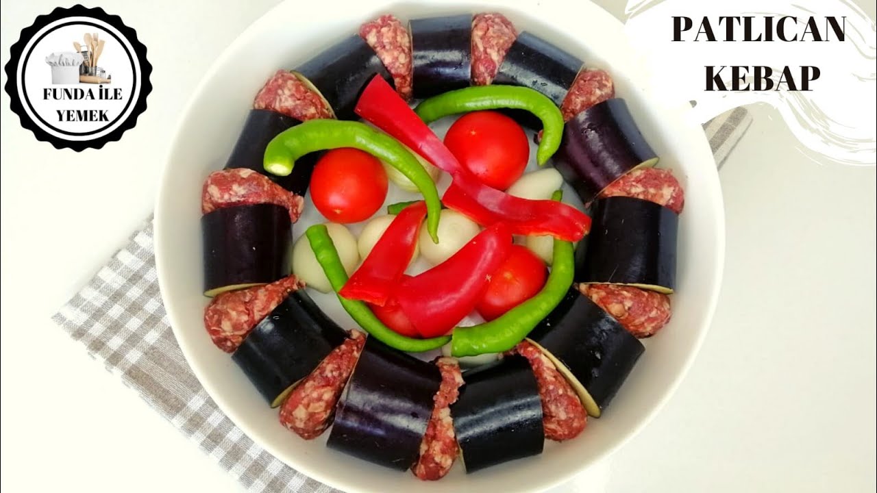 PATLICAN KEBABI TARİFİ / PATLICAN KEBABI NASIL YAPILIR / PATLICAN YEMEKLERİ / NEFİS YEMEK TARİFLERİ