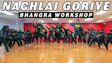 NACHLAI GORIYE WORKSHOP | HIMMAT SANDHU | BHANGRA EMPIRE | DESI FRENZY