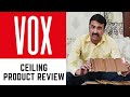 Wooden type false ceiling from Europe - VOX ceiling system product review in hindi.