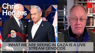 Chris Hedges on Israel-US war on Iran; Palestine.