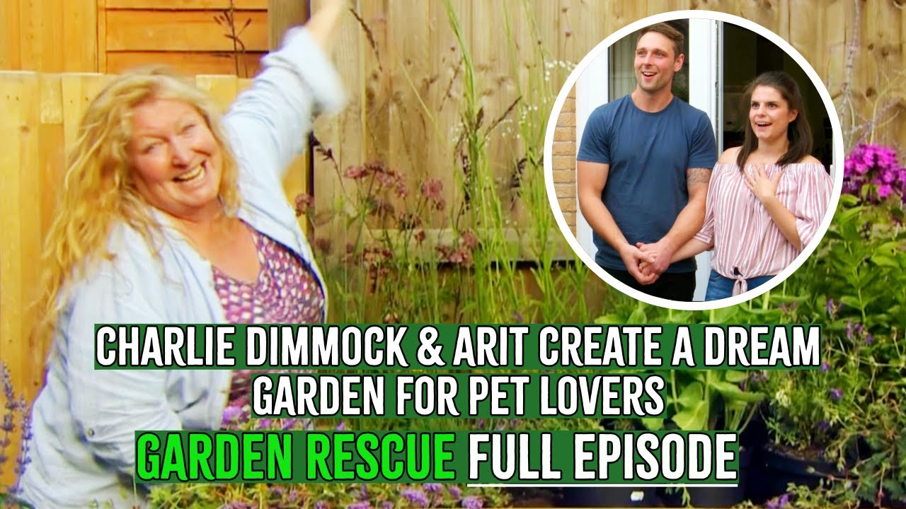 Charlie Dimmock & Arit Create a DREAM Garden for Pet Lovers 🌸🐾🏡 | Garden Rescue | Full Episode