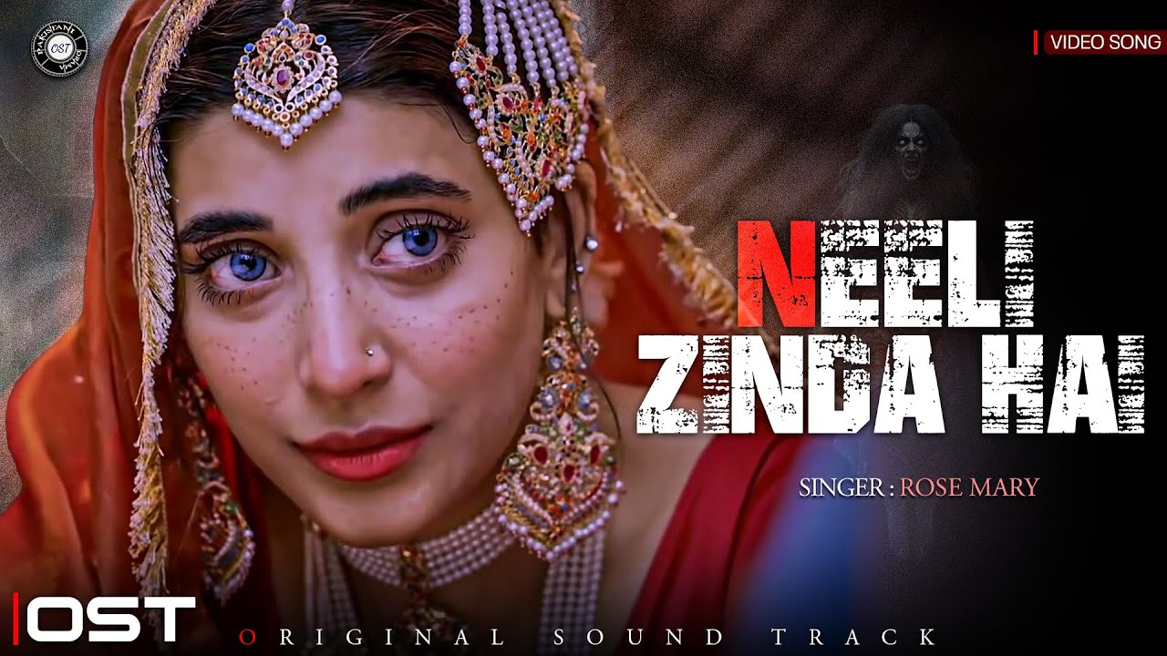 Neeli Zinda Hai - OST 🎵 | Video Song | Rose Mary | Urwa Hocane | Pakistani Drama OST