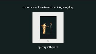 trance - sped up with lyrics