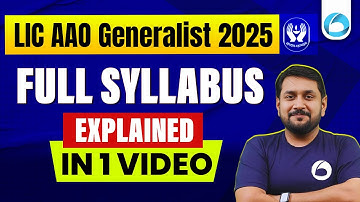 LIC AAO Full Syllabus Explained 2025 | Complete Selection Process & Exam Pattern | By Prabal Sir