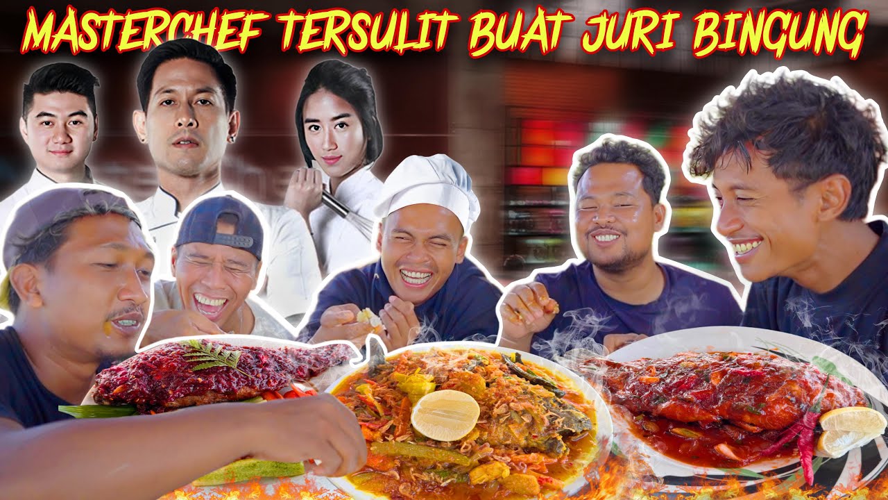 EXBEN MASTERCHEF BULAN SURO! LOMBA RACIKAN NILA TERNIKMAT BUAT 2 JURI PUSING