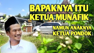 Ngaji Gus Baha' || Bapaknya itu ketua Munafik namun anaknya ketua pondok