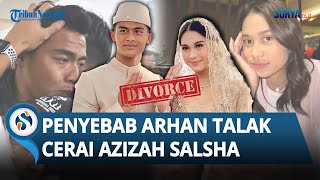 TERNYATA INI PENYEBAB Pratama Arhan Talak Cerai Azizah Salsha seusai 2 Tahun Menikah