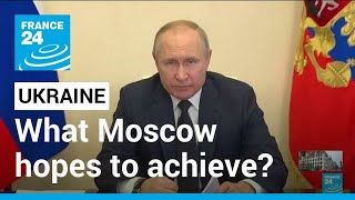 Ukraine: From the 'denazification' to the 'neutrality' of Kyiv,  what Moscow hopes to achieve?