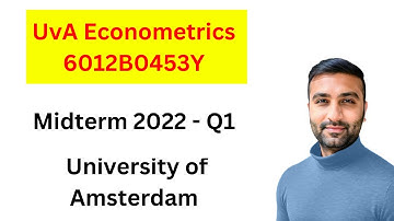 Midterm 2022 Q1 - UvA Econometrics 6012B0453Y
