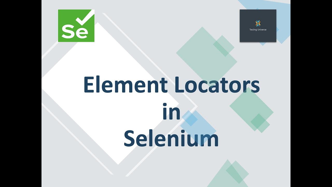 Element Locators in Selenium WebDriver - YouTube