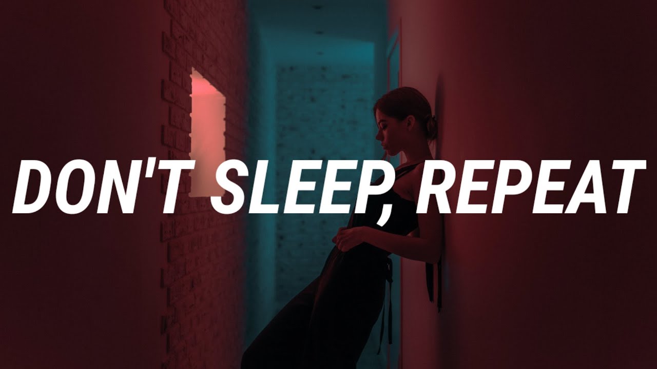 44phantom - don't sleep, repeat (Lyrics) Ft. Machine Gun Kelly 44phantom - don't sleep, repeat (Lyrics) Ft. Machine Gun Kelly