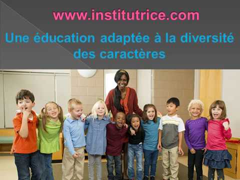 Une éducation adaptée à la diversité des caractères