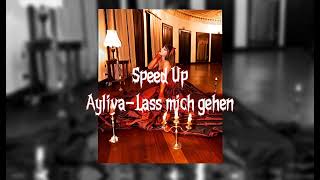 Speed Up|Ayliva-Lass mich gehen🇩🇪 Resimi