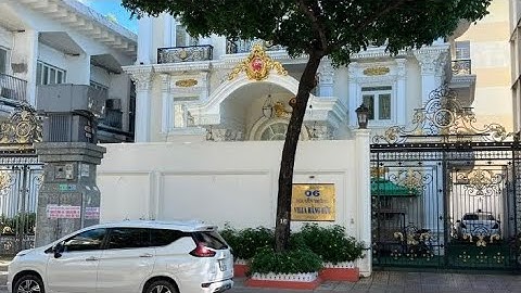 Biệt Thự Tại Sài Gòn Của Bà Nguyễn Phương Hằng Sau Ngày Bị Bắt Tạm Giam - Hà Nội Vui Lắm