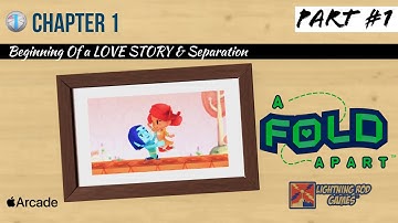 A FOLD APART | CHAPTER : 1 LOVE & Separation | Part #1 | iOS Complete Gameplay Walkthrough