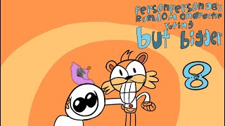 Personperson98’s random character voting BUT BIGGER #8