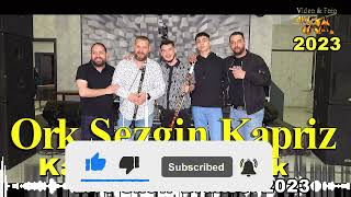 Ork Sezgin Kapriz - Kabadan Kuchek Bruksel Balkan HIT Style🔥🔥 🔥♫♫🎧🎧🎧🎷