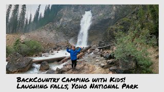 Backcountry Camping with toddler! LAUGHING FALLS | YOHO NATIONAL PARK