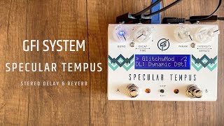 GFI System Specular Tempus Delay & Reverb (Stereo)